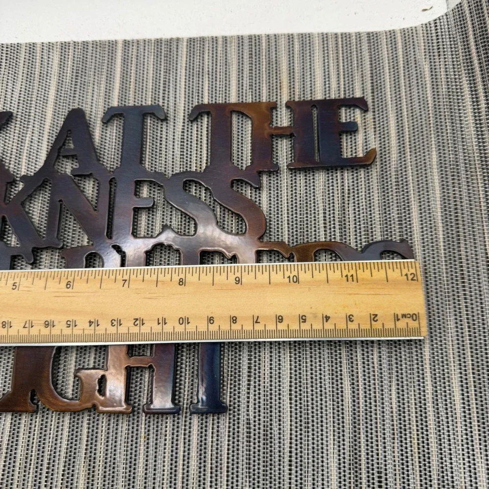 Kick At The Darkness Metal Wall Art Bruce Cockburn Lyric Steel Sign Heat Patina